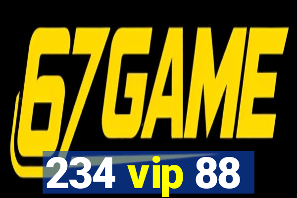 234 vip 88